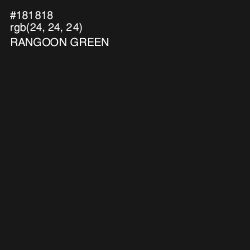 #181818 - Rangoon Green Color Image